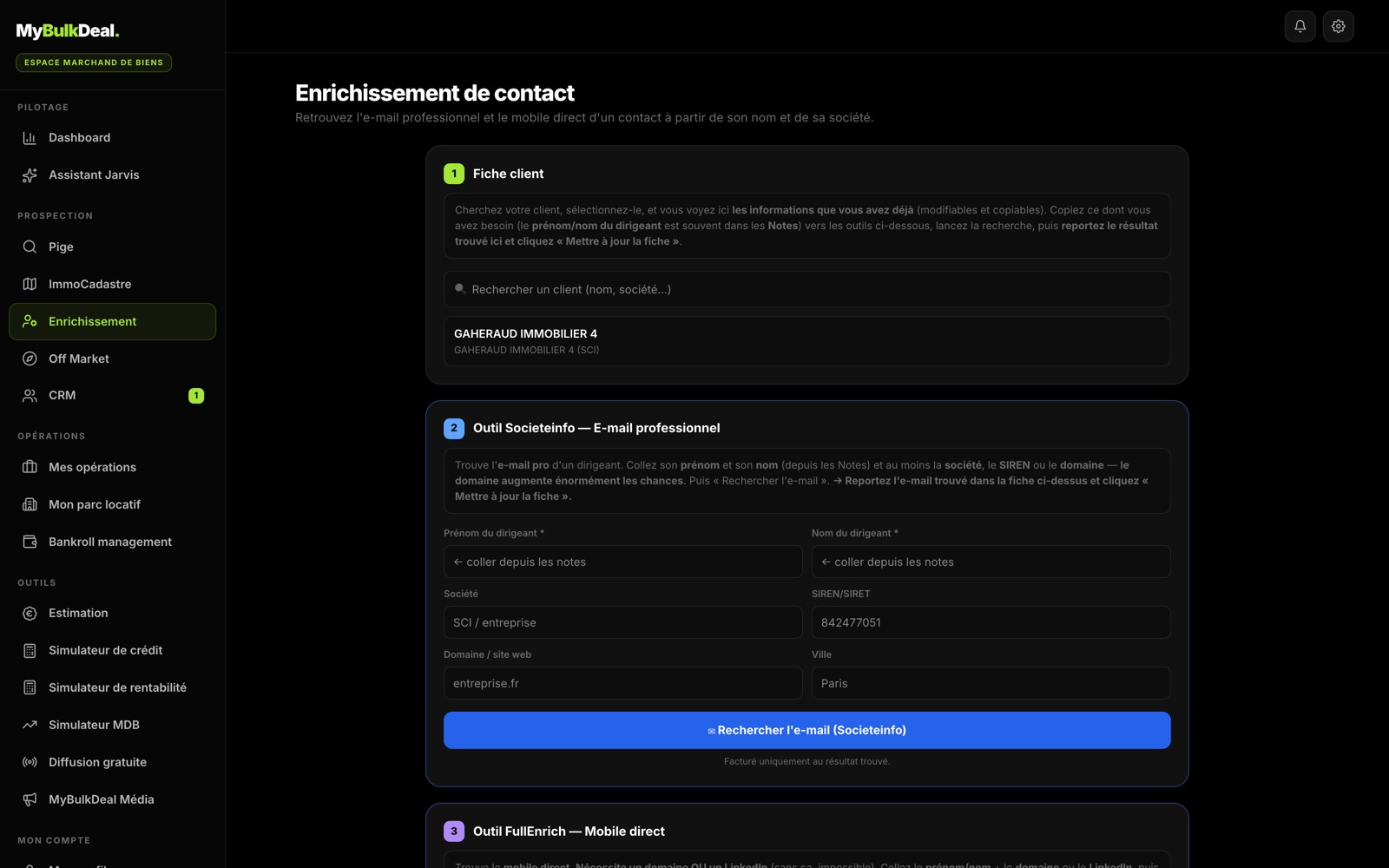 Outil d'enrichissement de contact : recherche de l'e-mail professionnel via Societeinfo et du mobile direct via FullEnrich, à partir du prénom, du nom, de la société et du domaine.